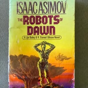 The Robots of Dawn (1984 Publication)