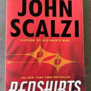 Redshirts: A Novel with Three Codas