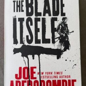 The Blade Itself (The First Law Trilogy, 1)