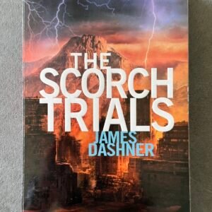 The Scorch Trials (Maze Runner, Book 2)