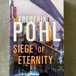 The Siege of Eternity (Eschaton)
