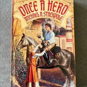 Once A Hero: A Novel