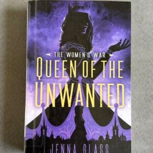 Queen of the Unwanted