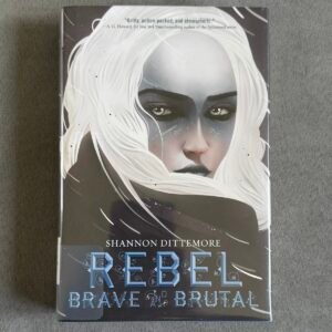 Rebel, Brave and Brutal (Winter, White and Wicked #2)