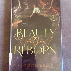 Beauty Reborn