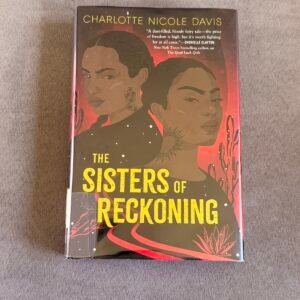 The Sisters of Reckoning (The Good Luck Girls, 2)