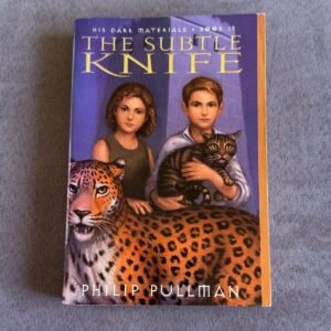 His Dark Materials: The Subtle Knife