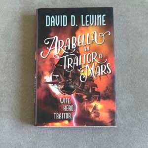 Arabella the Traitor of Mars