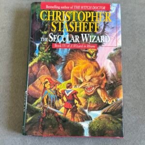 The Secular Wizard: Book IV of A Wizard in Rhyme