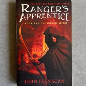 The Burning Bridge (The Ranger's Apprentice, Book 2)
