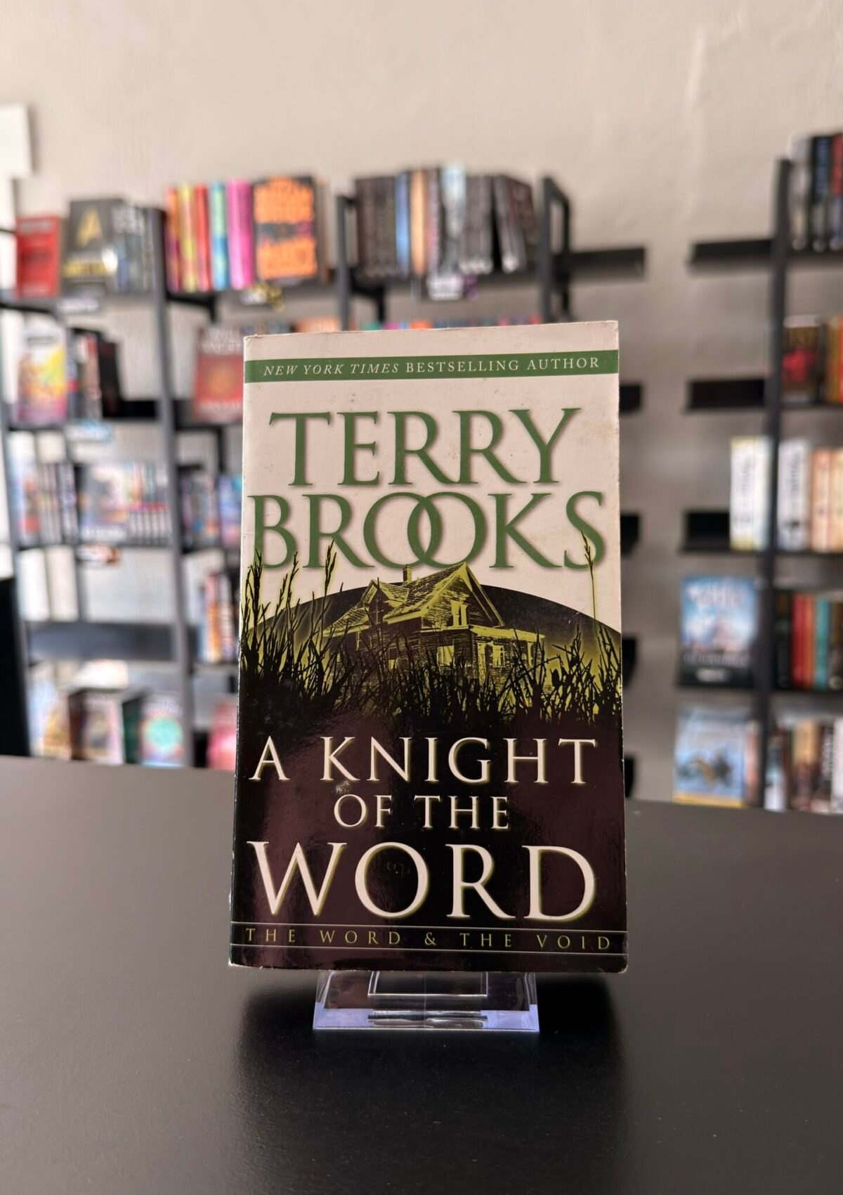 A Knight of the Word (Pre-Shannara: Word and Void #2)