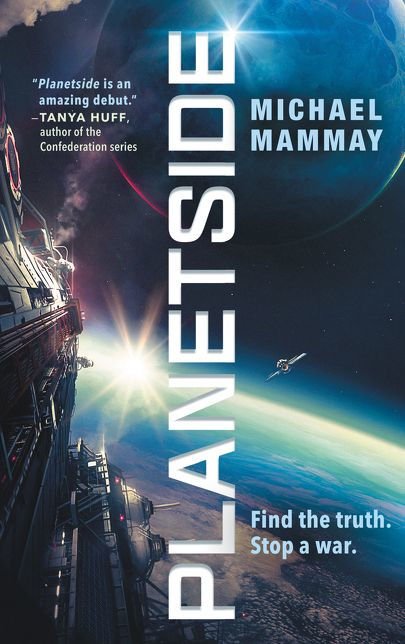 Planetside (Planetside #1)