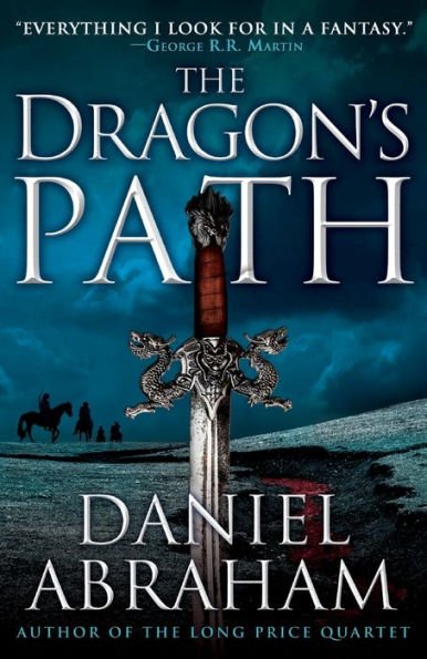 The Dragon's Path (Dagger and the Coin #1)