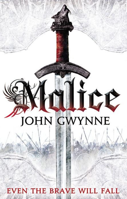 Malice (Faithful and the Fallen #1)