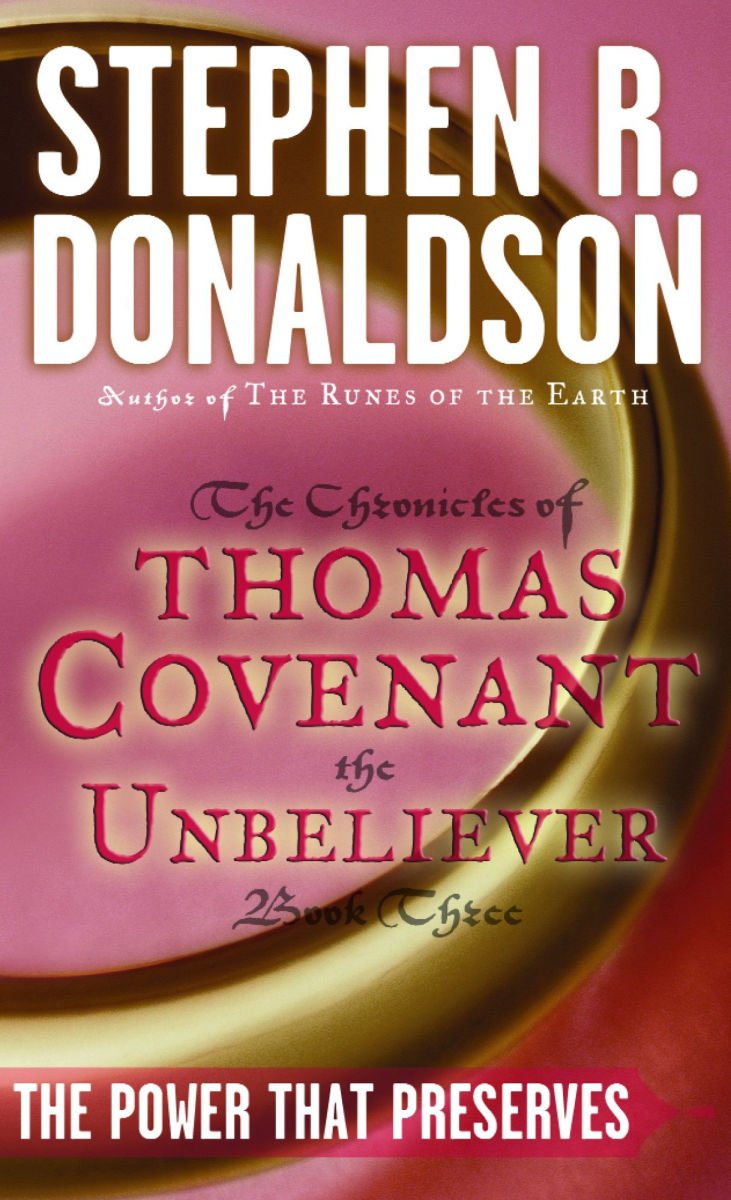 Power That Preserves (First Chronicles: Thomas Covenant the Unbeliever #3)