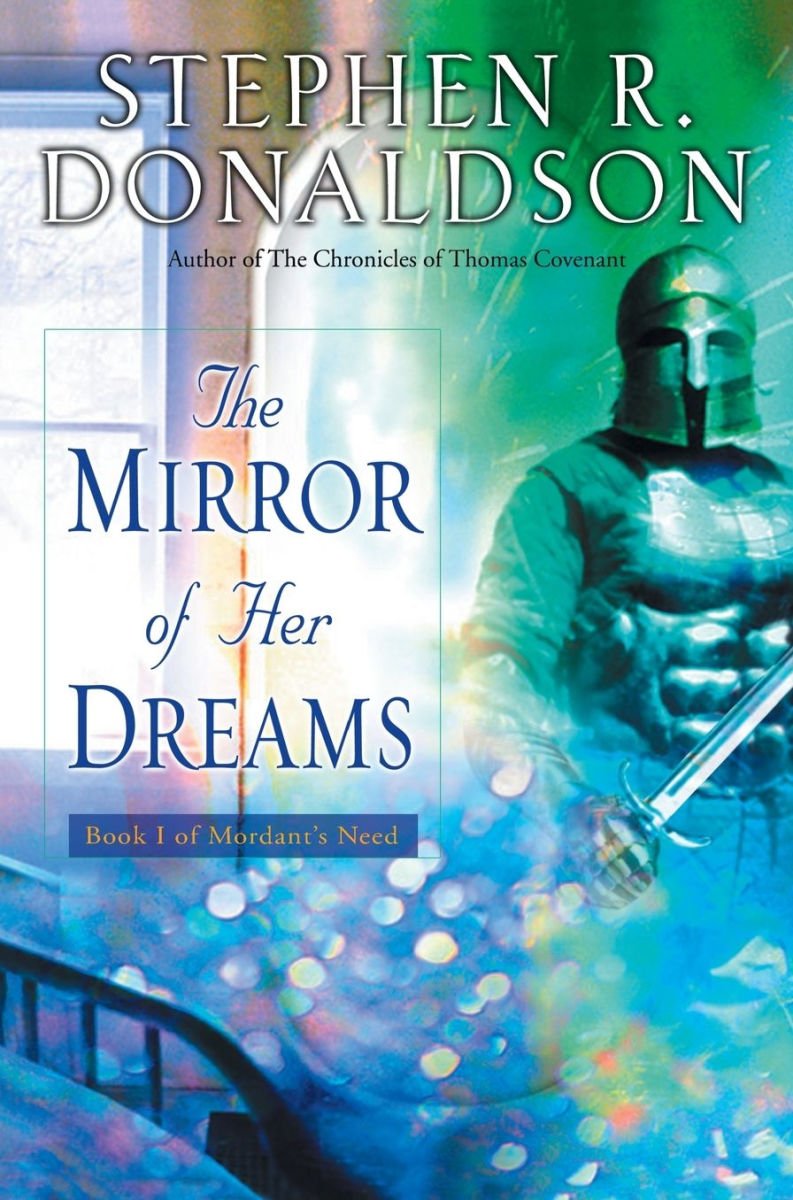 Mirror of Her Dreams (Mordant's Need #1)