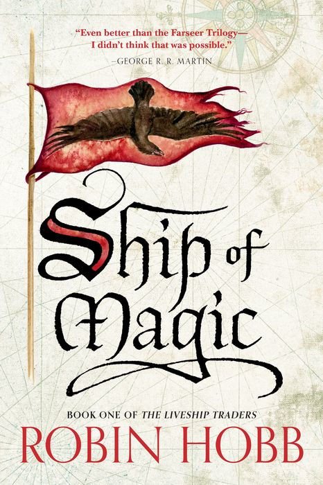 Ship of Magic (Liveship Traders Trilogy #1)