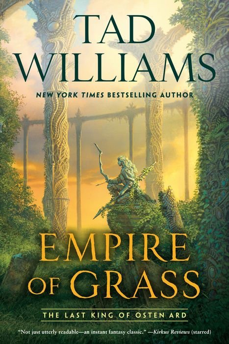 Empire of Grass (Last King of Osten Ard#2)