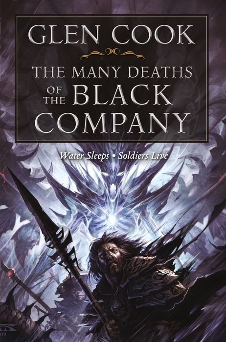Many Deaths of the Black Company (Chronicles of the Black Company)