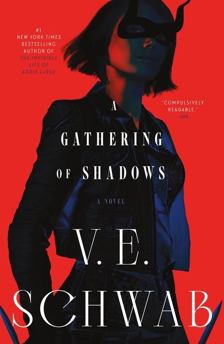 Gathering of Shadows (Shades of Magic #2)