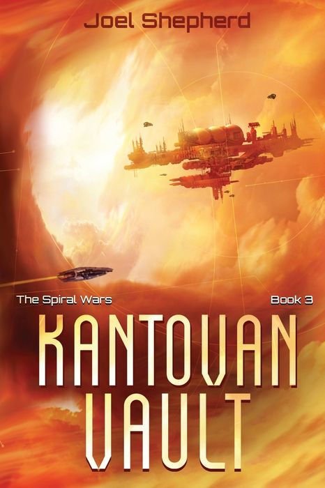 Kantovan Vault (Spiral Wars #3)