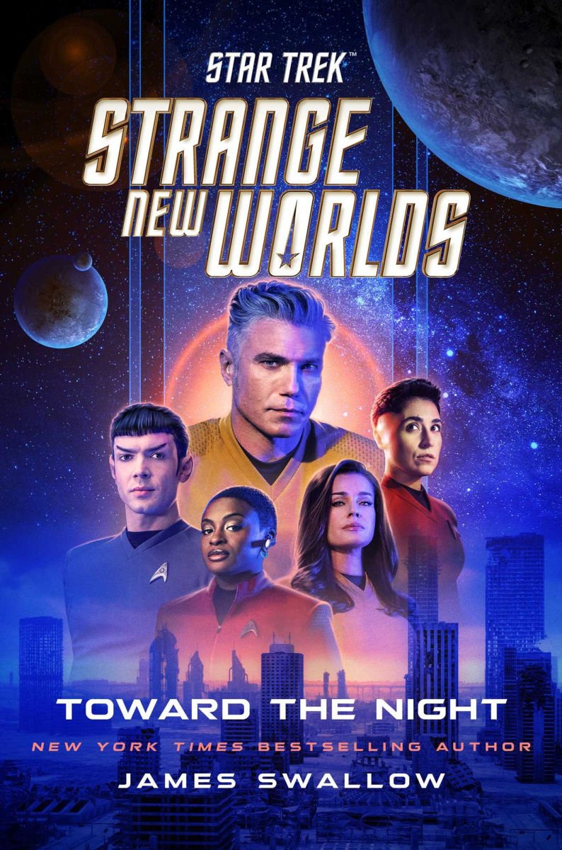 Star Trek Strange New Worlds: Toward the Night