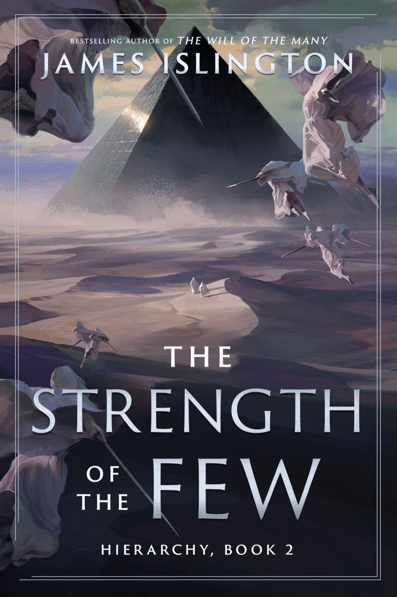 The Strength of the Few (The Hierarchy #2)