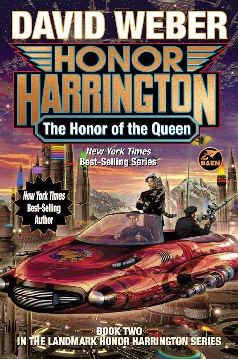 Honor of the Queen (Honor Harrington #2)
