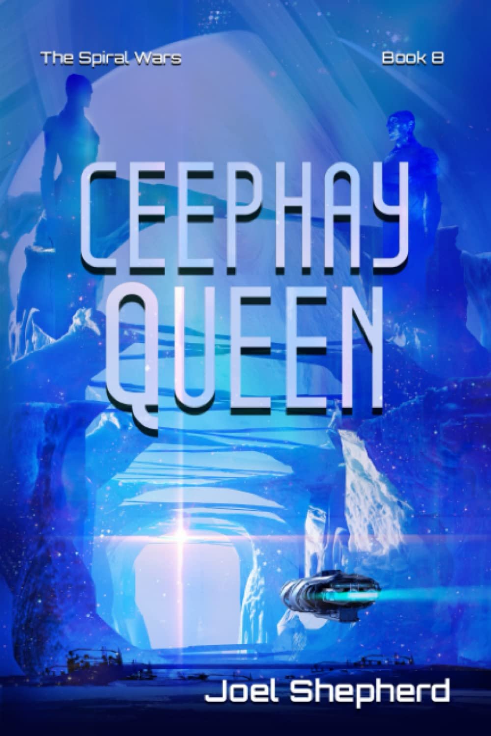 Ceephay Queen (The Spiral Wars Book 8)