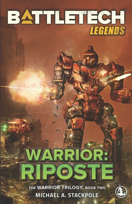 Battletech Legends: Warrior Riposte