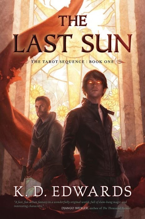 The Last Sun (Tarot Sequence #1)