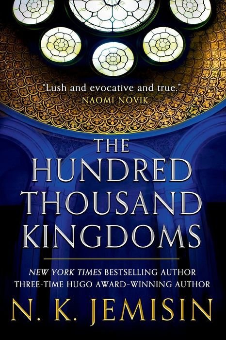The Hundred Thousand Kingdoms (Inheritance Trilogy #1)