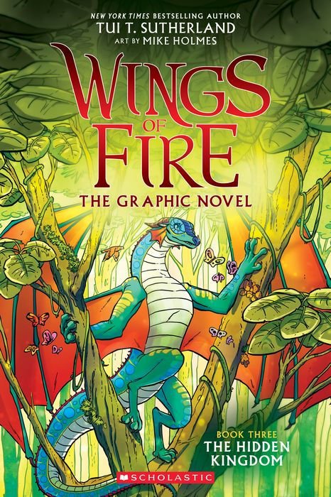 Wings of Fire: The Hidden Kingdom (Wings of Fire Graphic Novel #3)