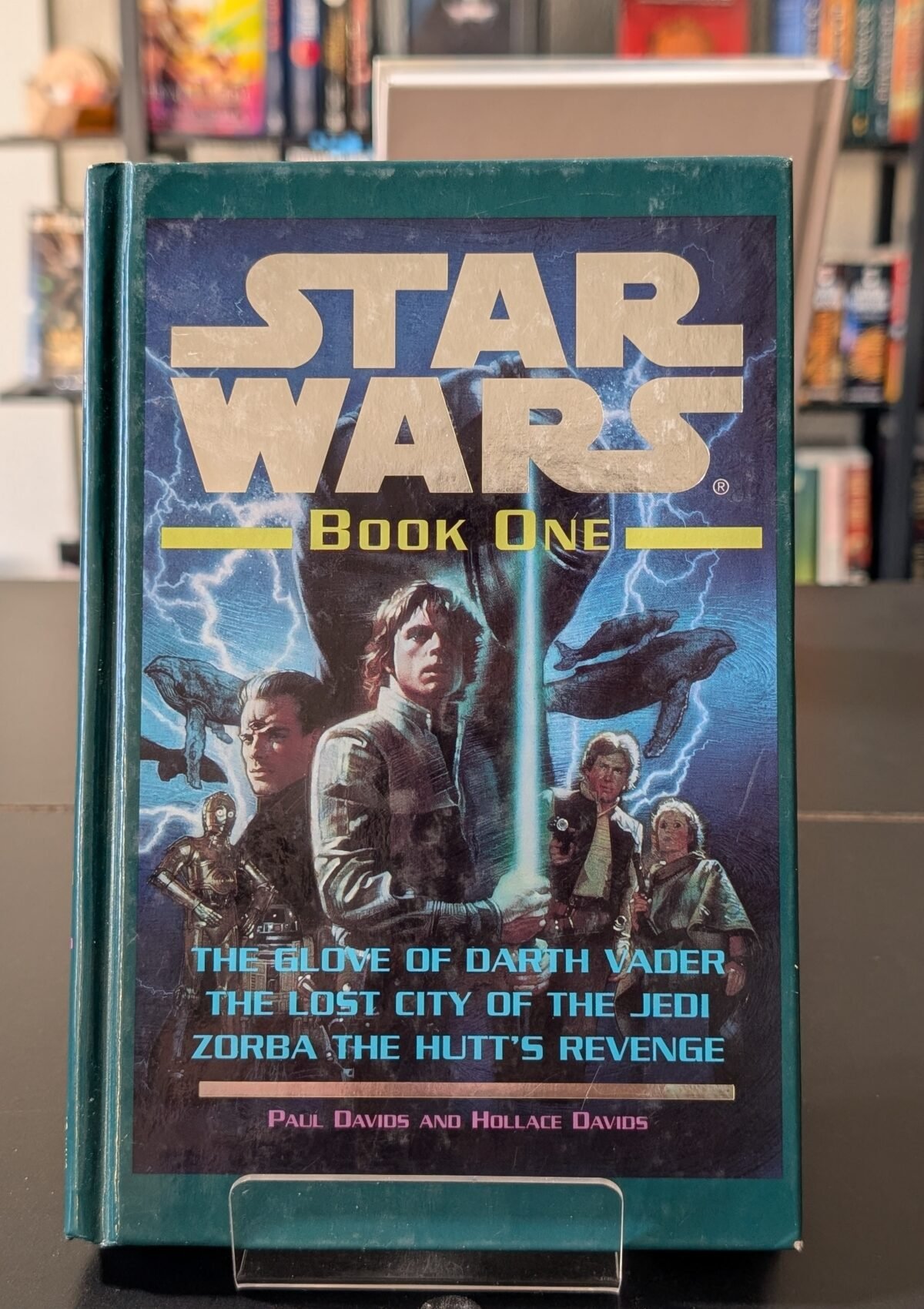 Glove of Darth Vader / The Lost City of the Jedi / Zorba the Hutt's Revenge (Star Wars) HC