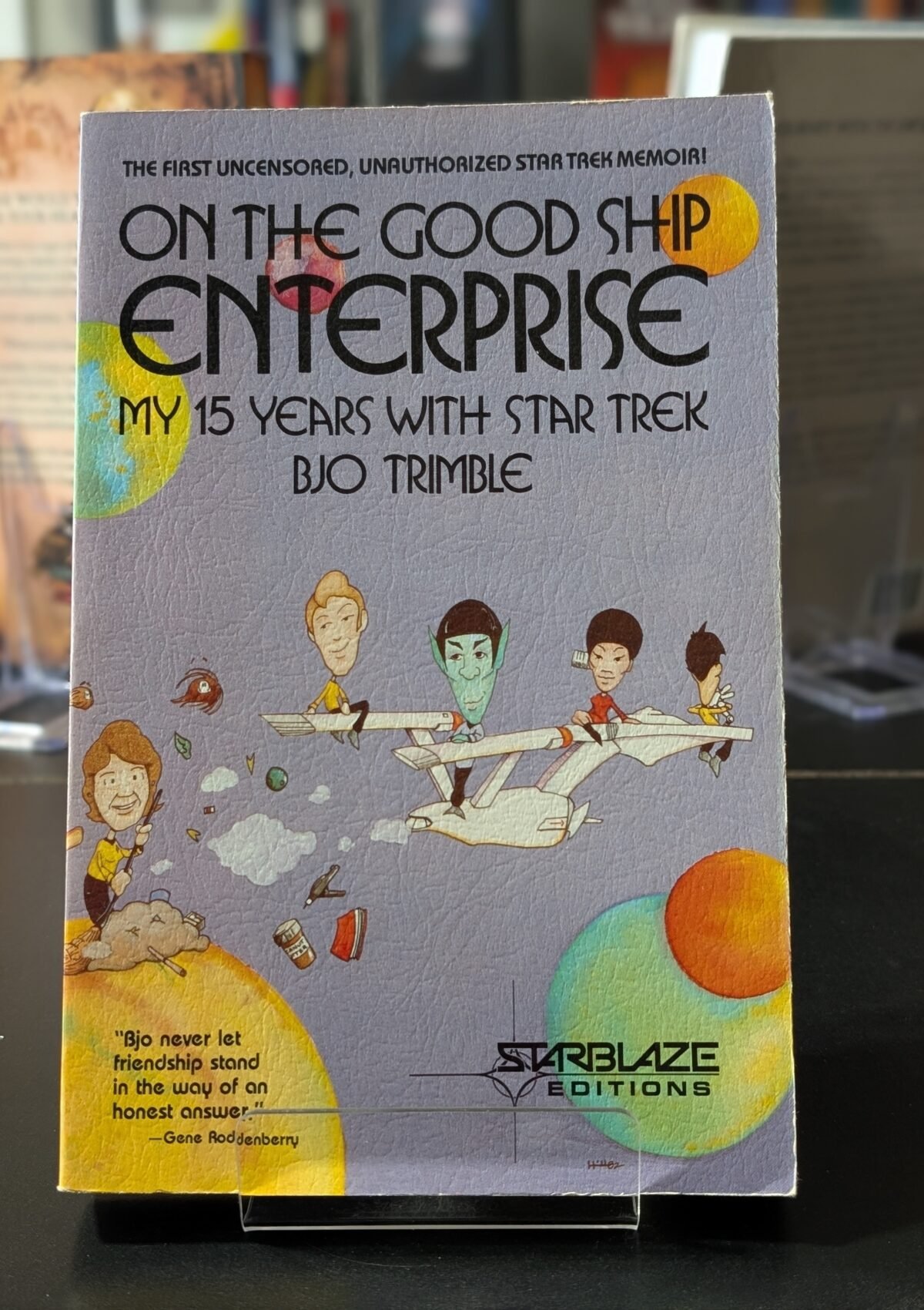 On the Good Ship Enterprise: My 15 Years with Star Trek