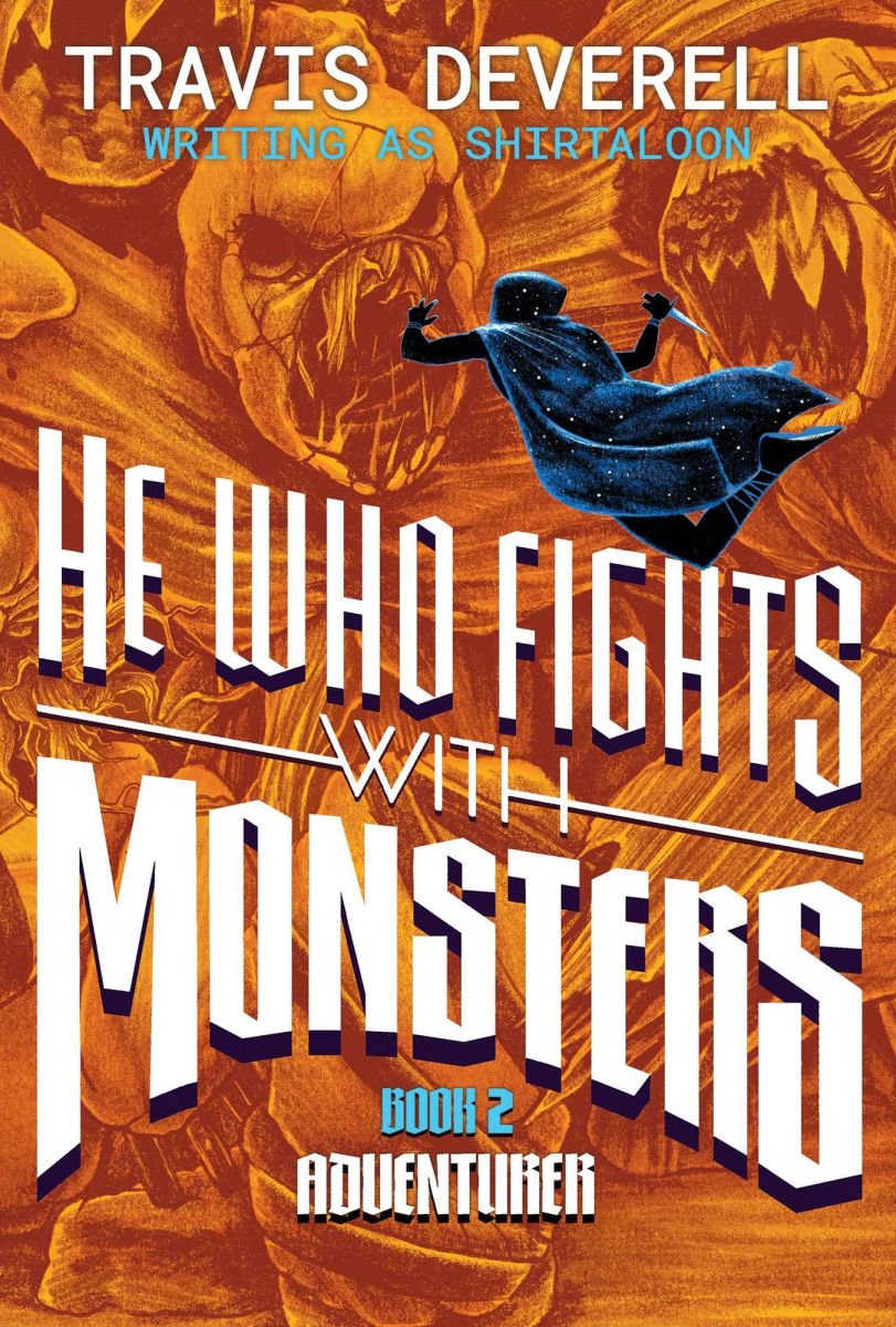 He Who Fights with Monsters: Adventurer (He Who Fights with Monsters #2)