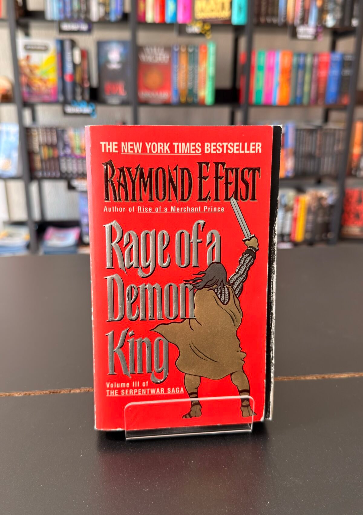 Rage of a Demon King (Book #3 The Serpentwar Saga)