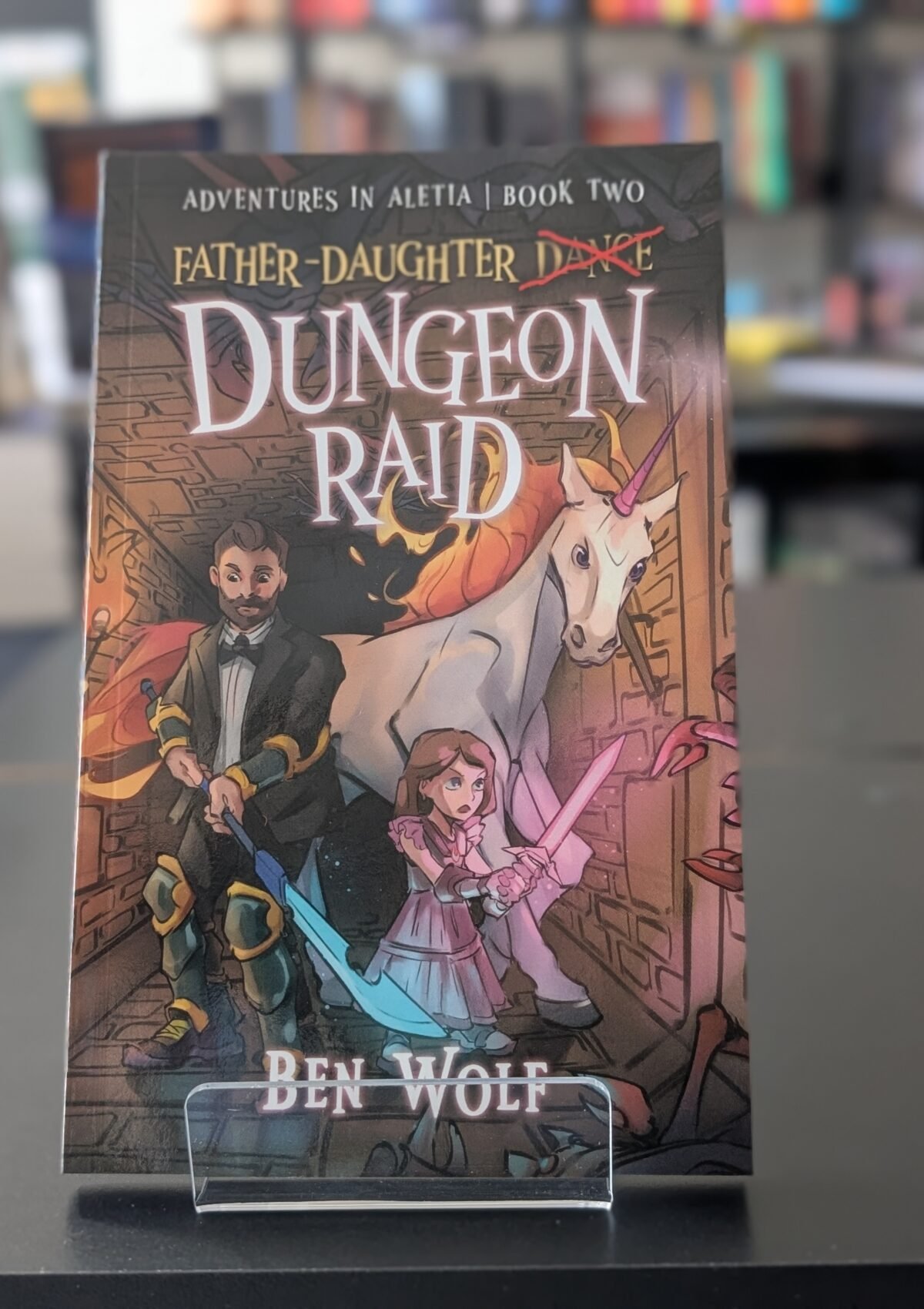 Father-Daughter Dungeon Raid (Adventures in Aletia Book #2)