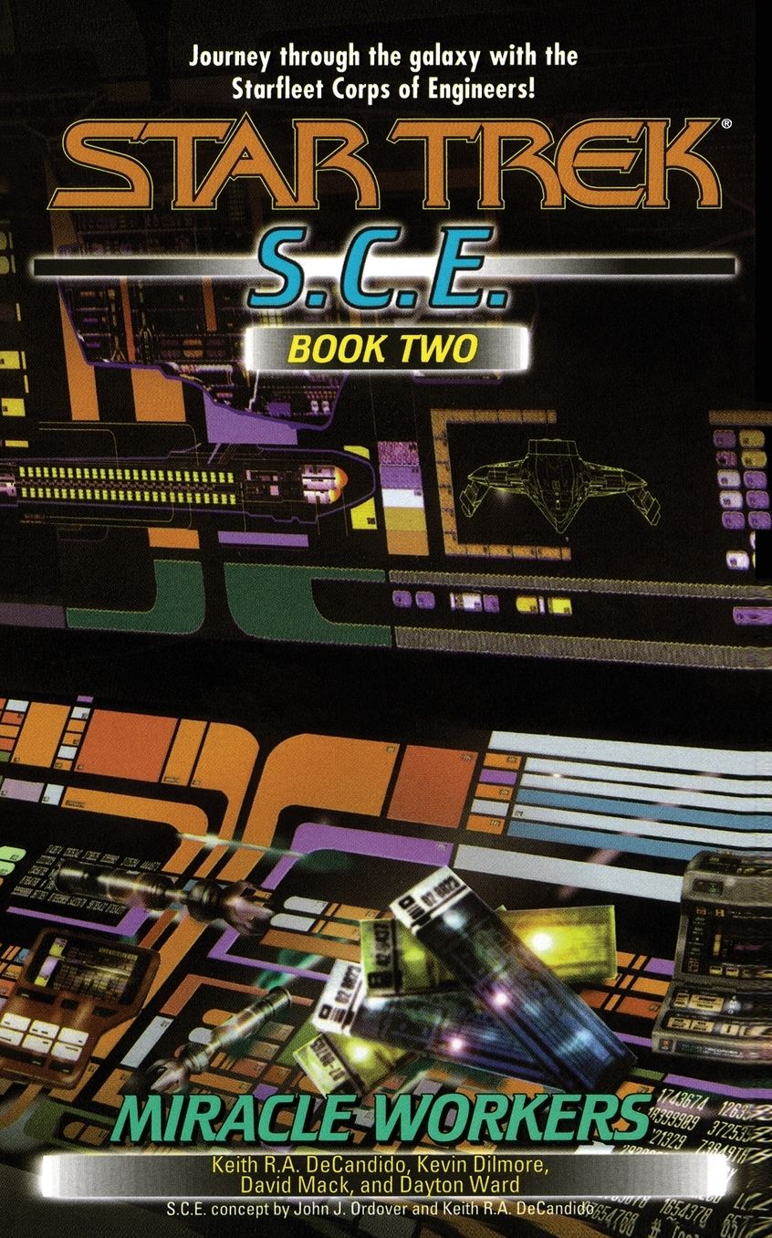 Miracle Workers, S.C.E. (Star Trek: Starfleet Corps of Engineers #2)