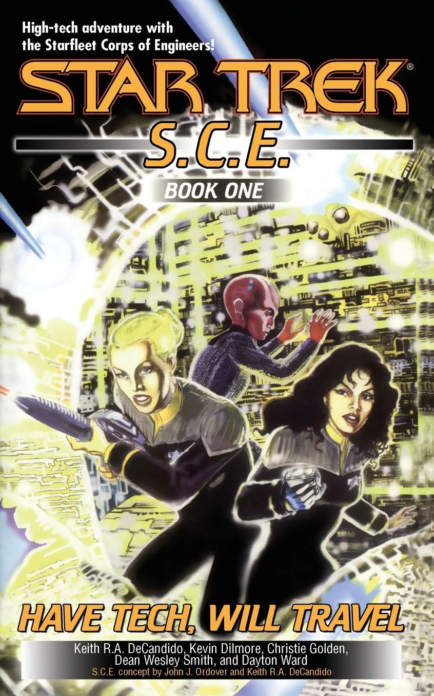 Have Tech Will Travel (Star Trek: Starfleet Corps of Engineers #1)