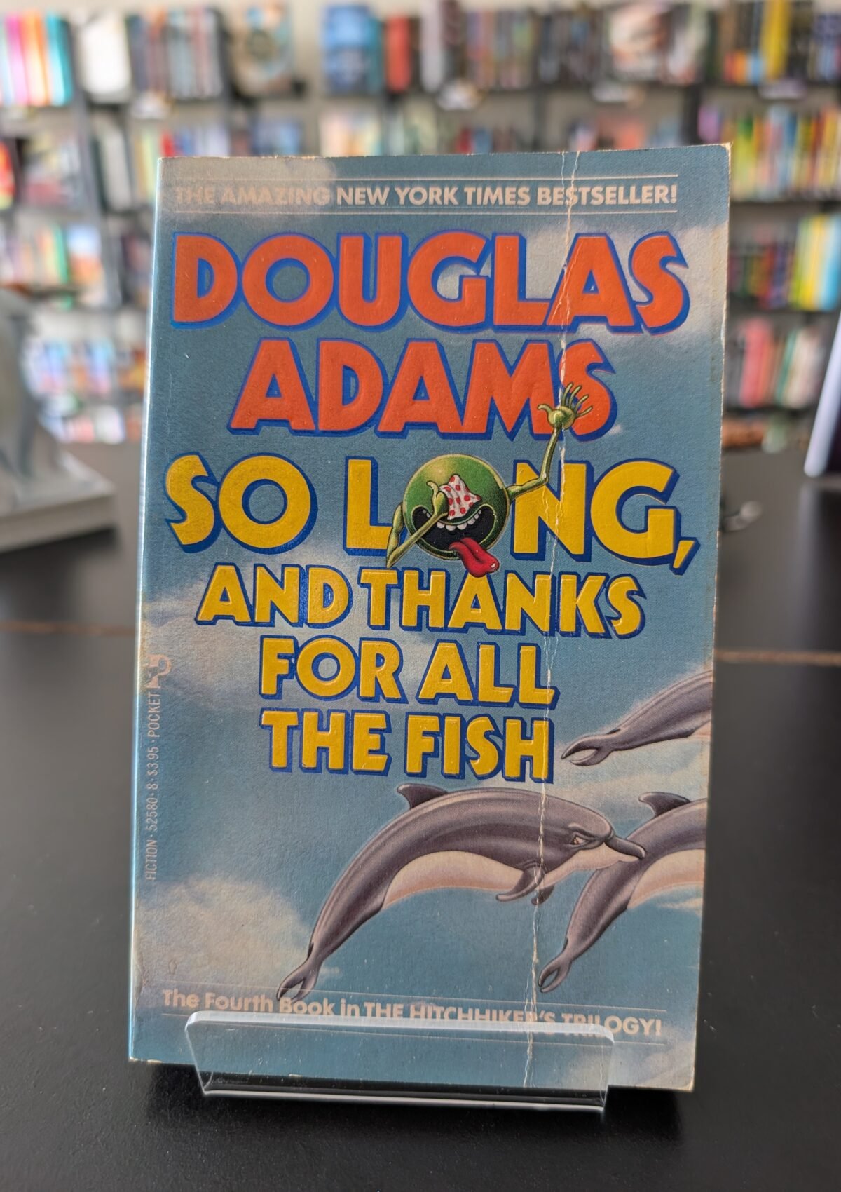 So Long and Thanks for All the Fish (Hitchhikers #4)