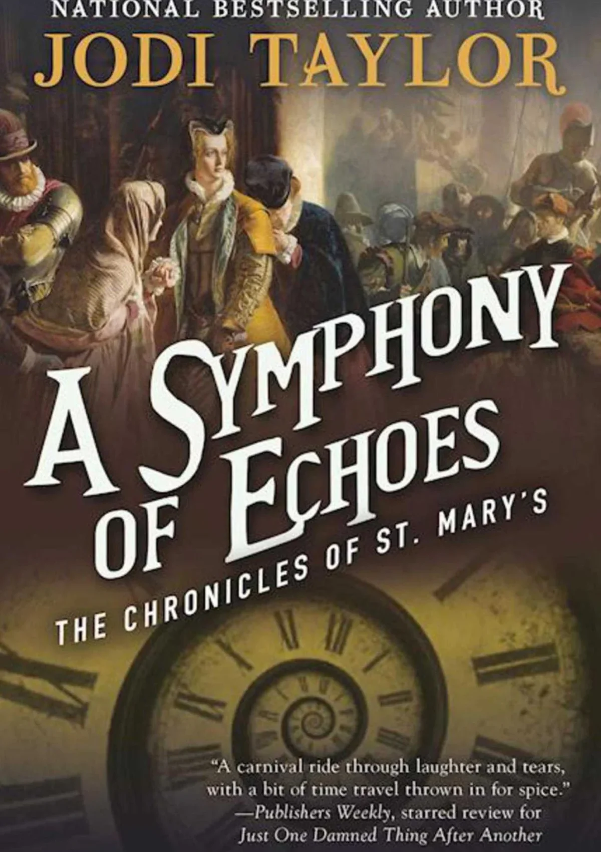 A Symphony of Echoes (Chronicles of St. Mary's #2)
