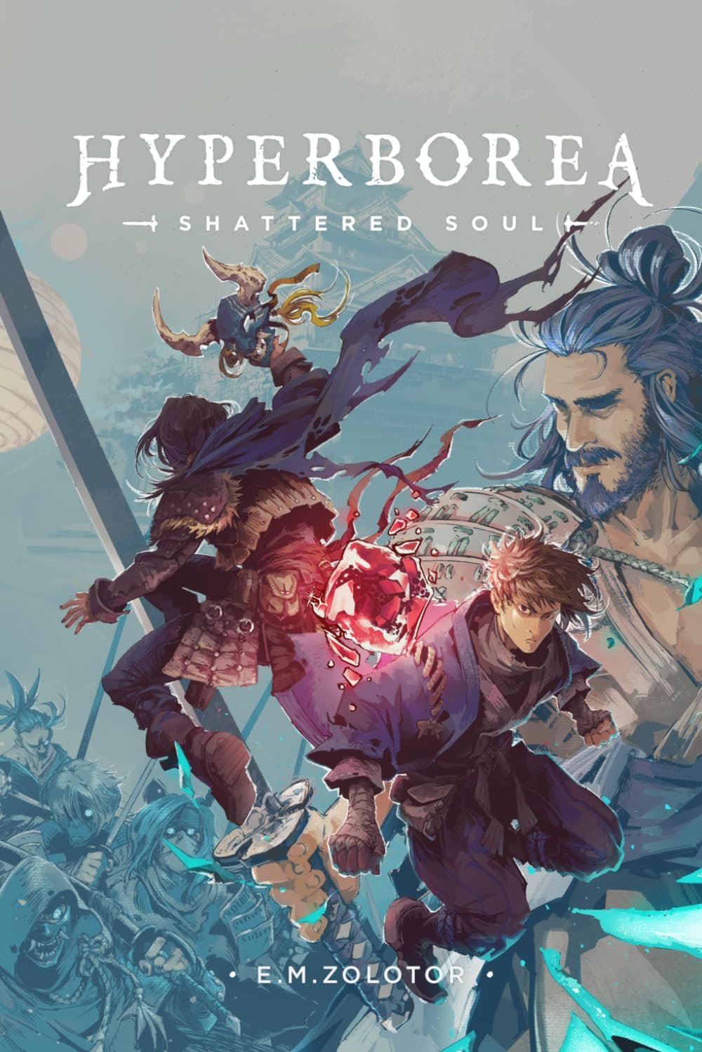 Hyperborea - Shattered Soul (Hyperborea #3)