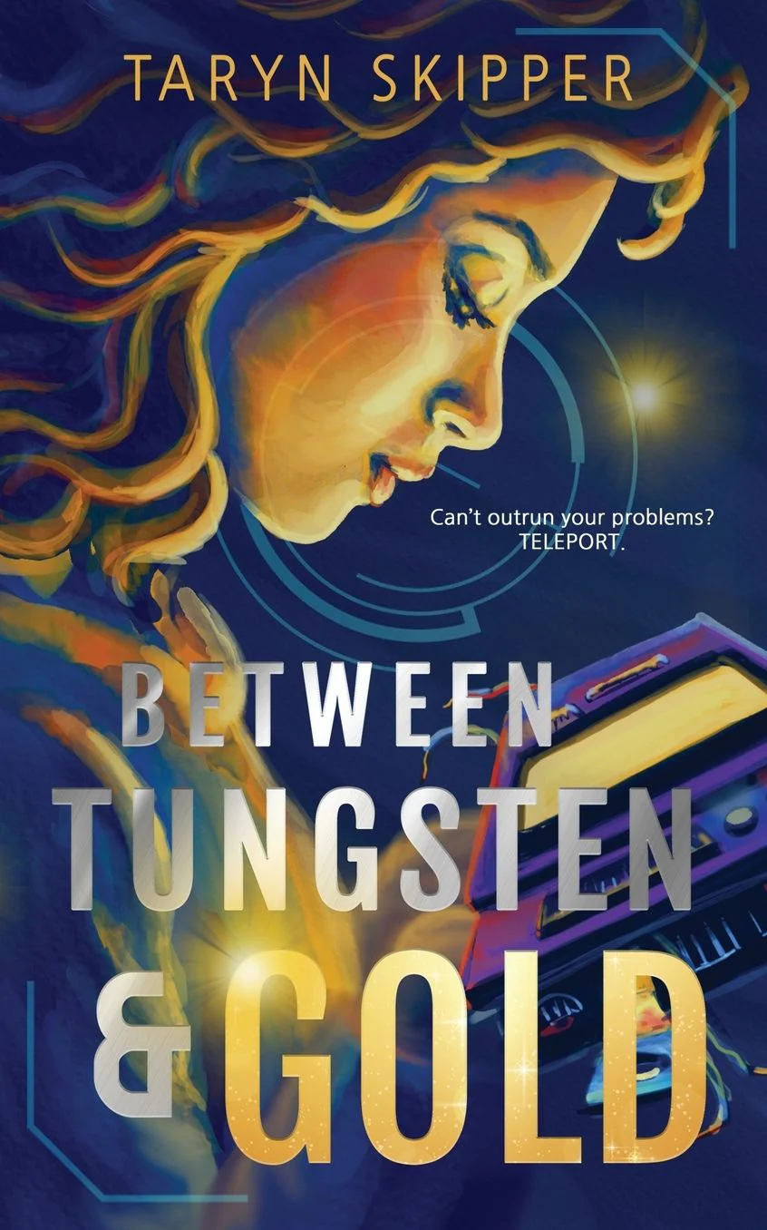 Between Tungsten and Gold