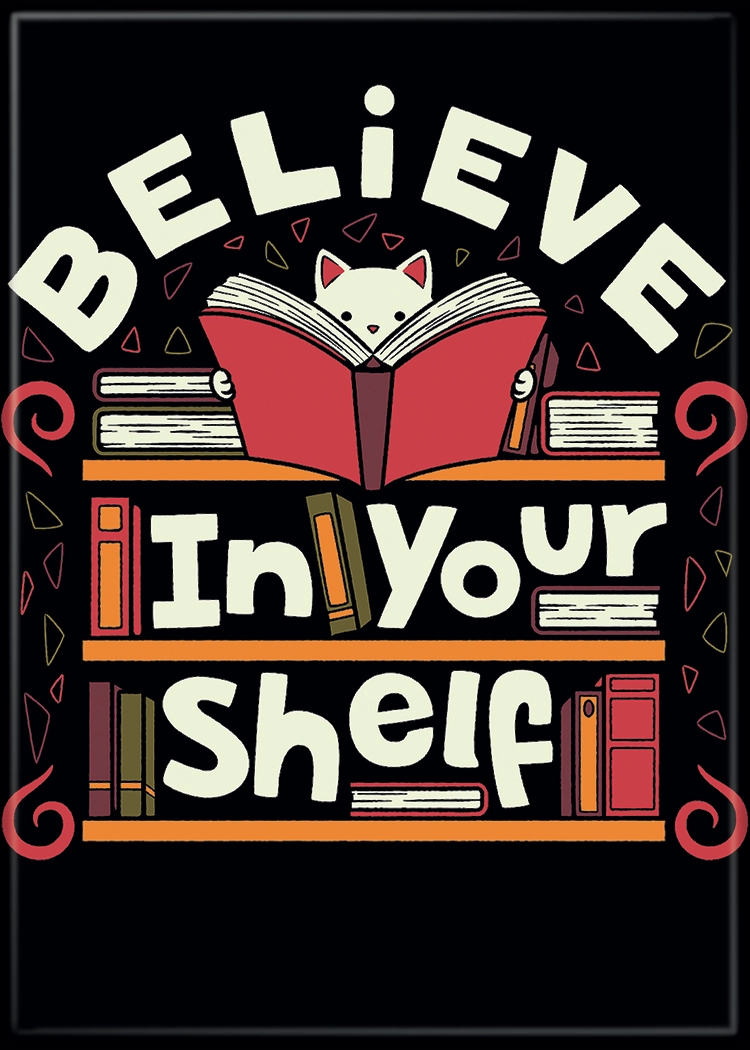 T. Fonseca Believe in Your Shelf Cat Magnet 2.5" X 3.5"