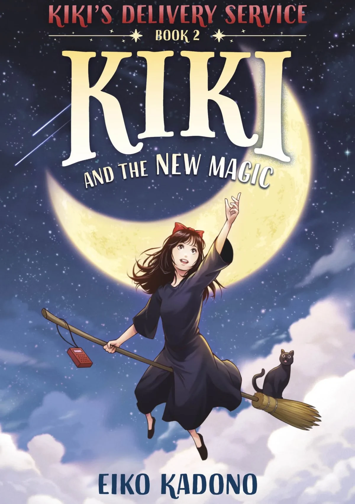 Kiki and the New Magic (Kiki's Delivery Service #2)