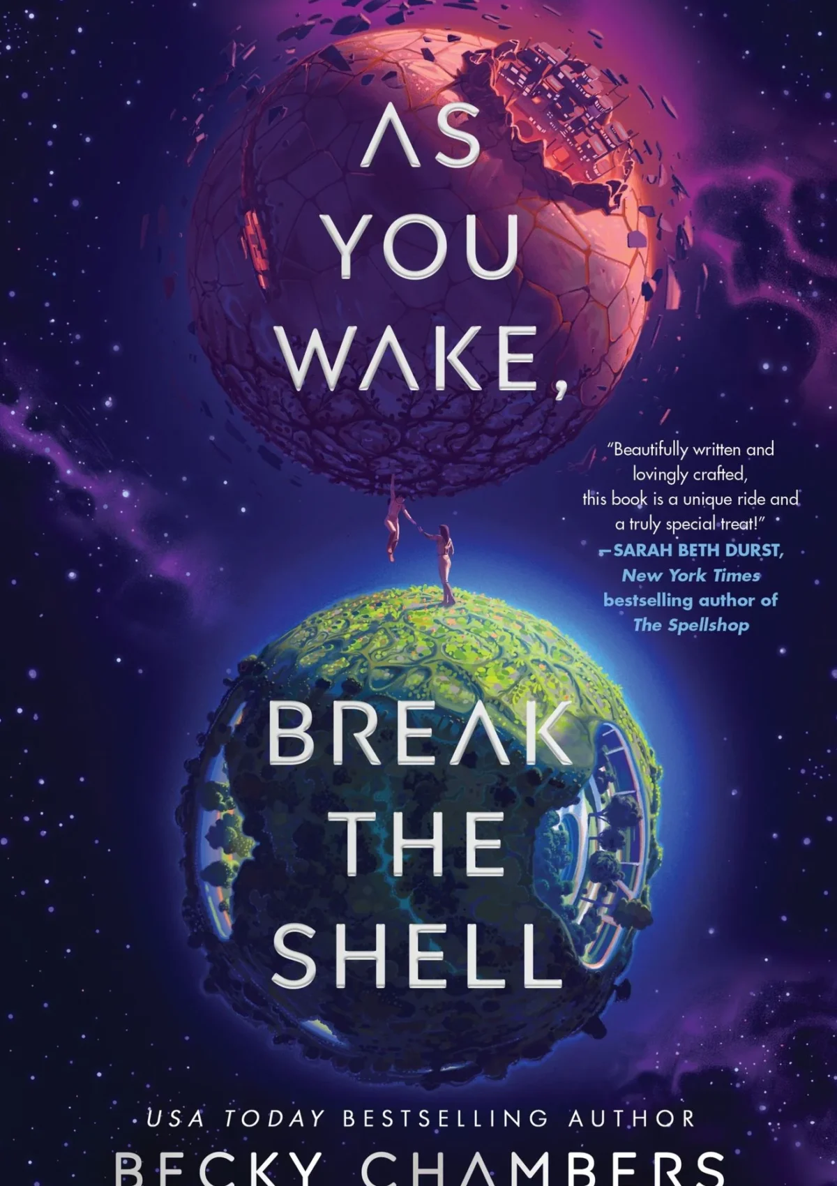 As You Wake, Break the Shell