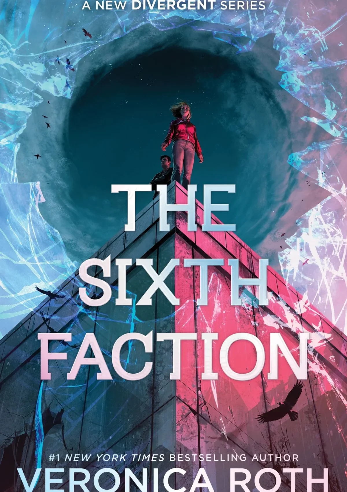 The Sixth Faction Deluxe Limited Edition (New Divergent #1)