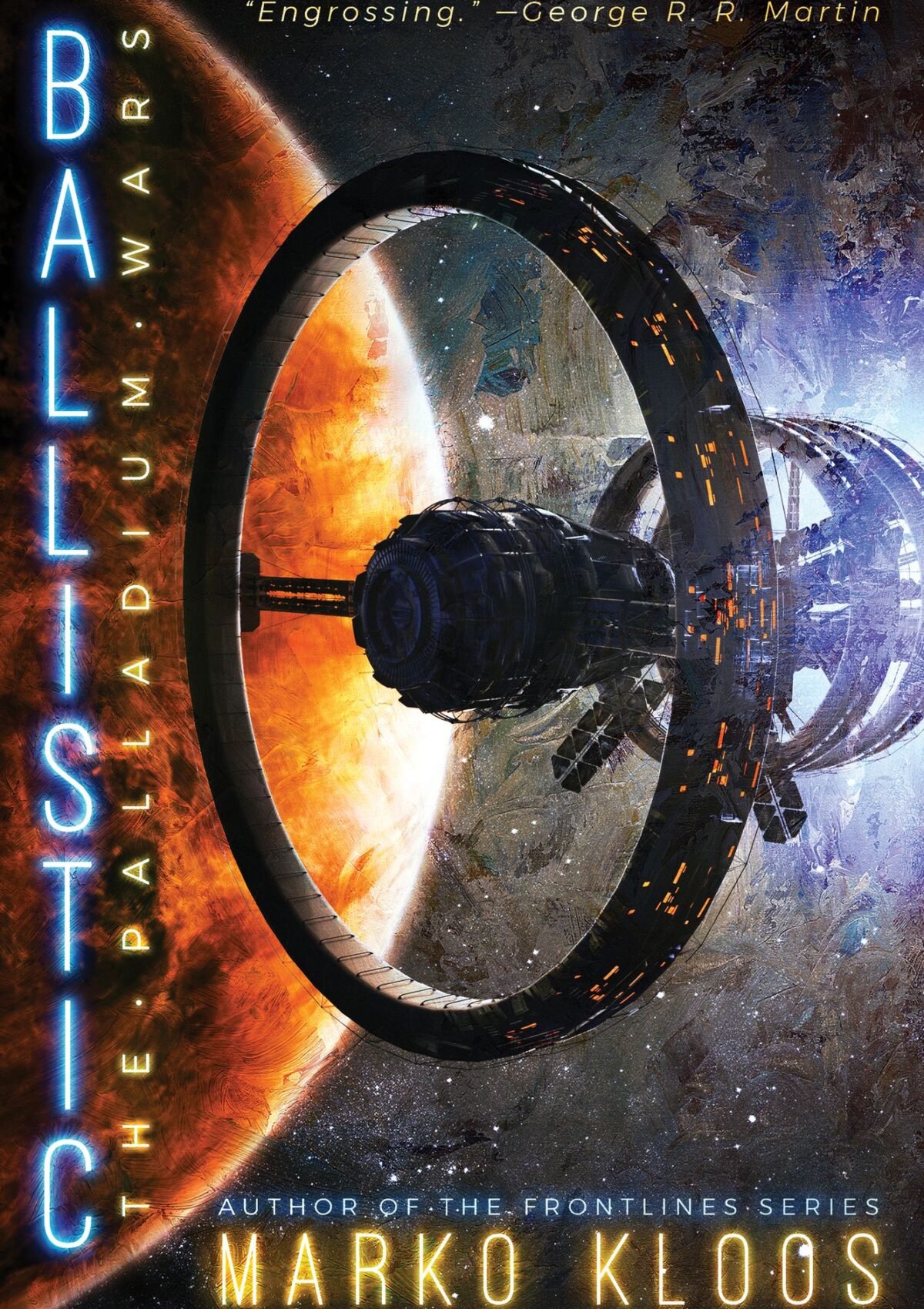 Ballistic (Palladium Wars #2)